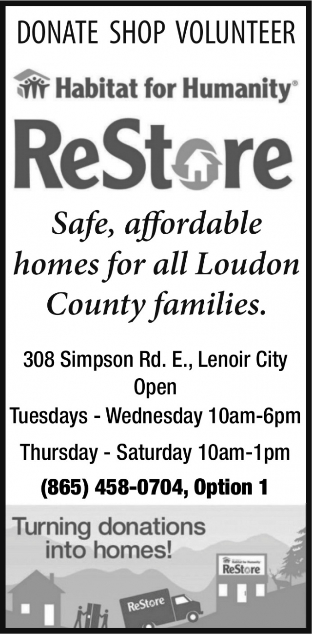 Safe, Affordable Homes for Loudon County Families, Habitat for Humanity ReStore, Lenoir City, TN