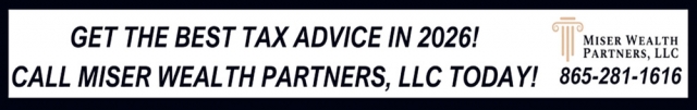 Get the Best Tax Advice in 2026!, Miser Wealth Partners LLC, Farragut, TN