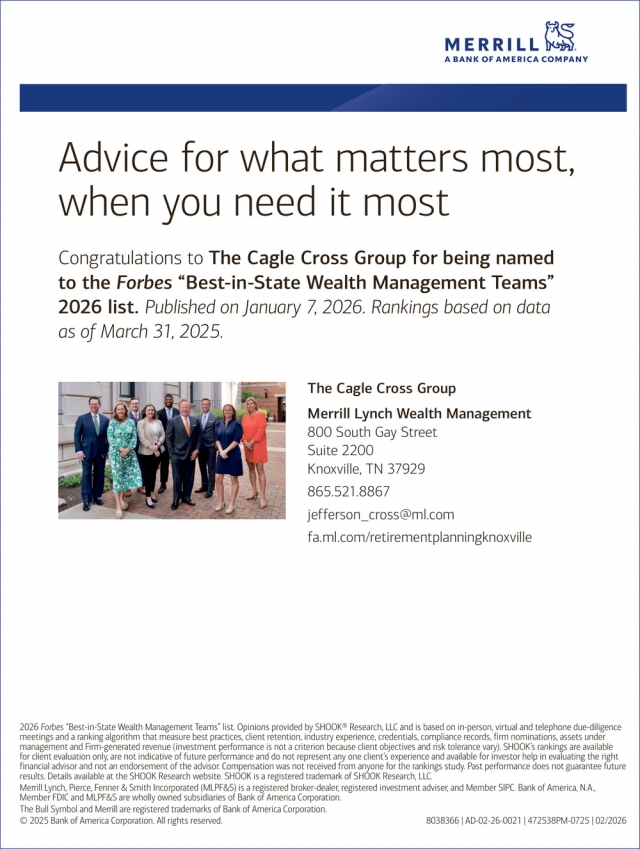 Advice for What Matters Most, Merrill Lynch Wealth Management - The Cagle Cross Group, Knoxville, TN