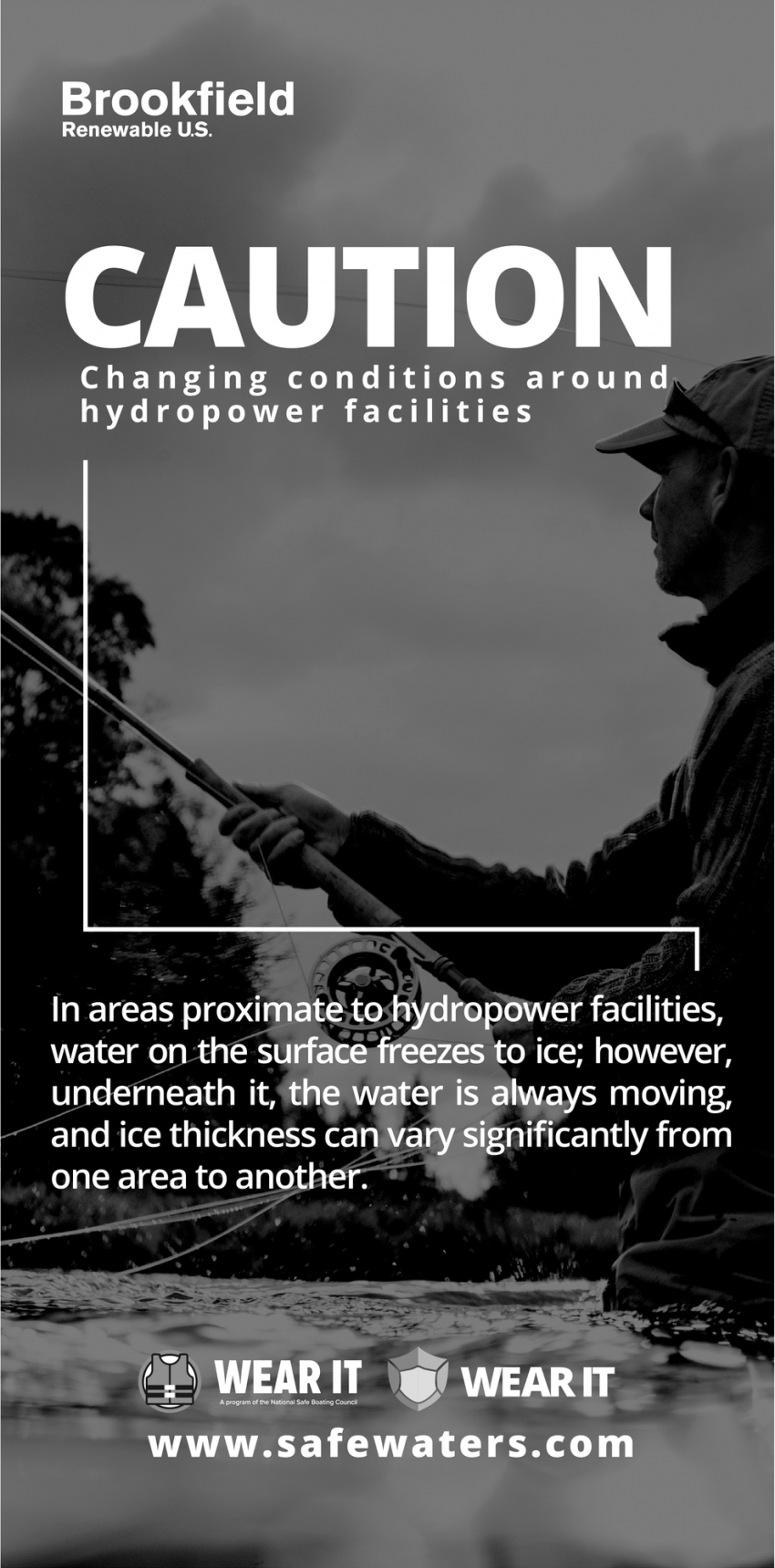 Caution Changing Conditions Around Hydropower Facilities