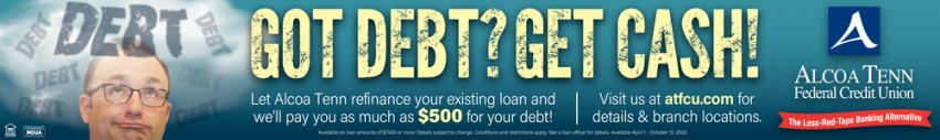 Got Debt? Get Cash!