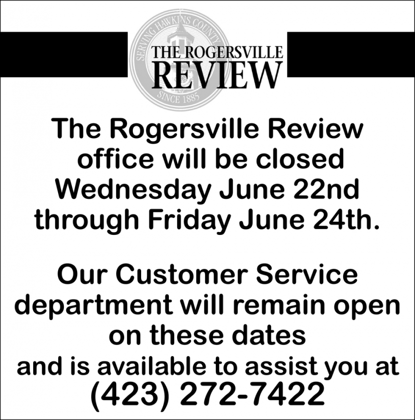 Closed Wednesday June 22nd