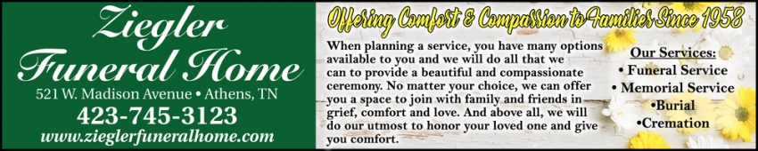 Offering Comfort & Compassion To Families Since 1958