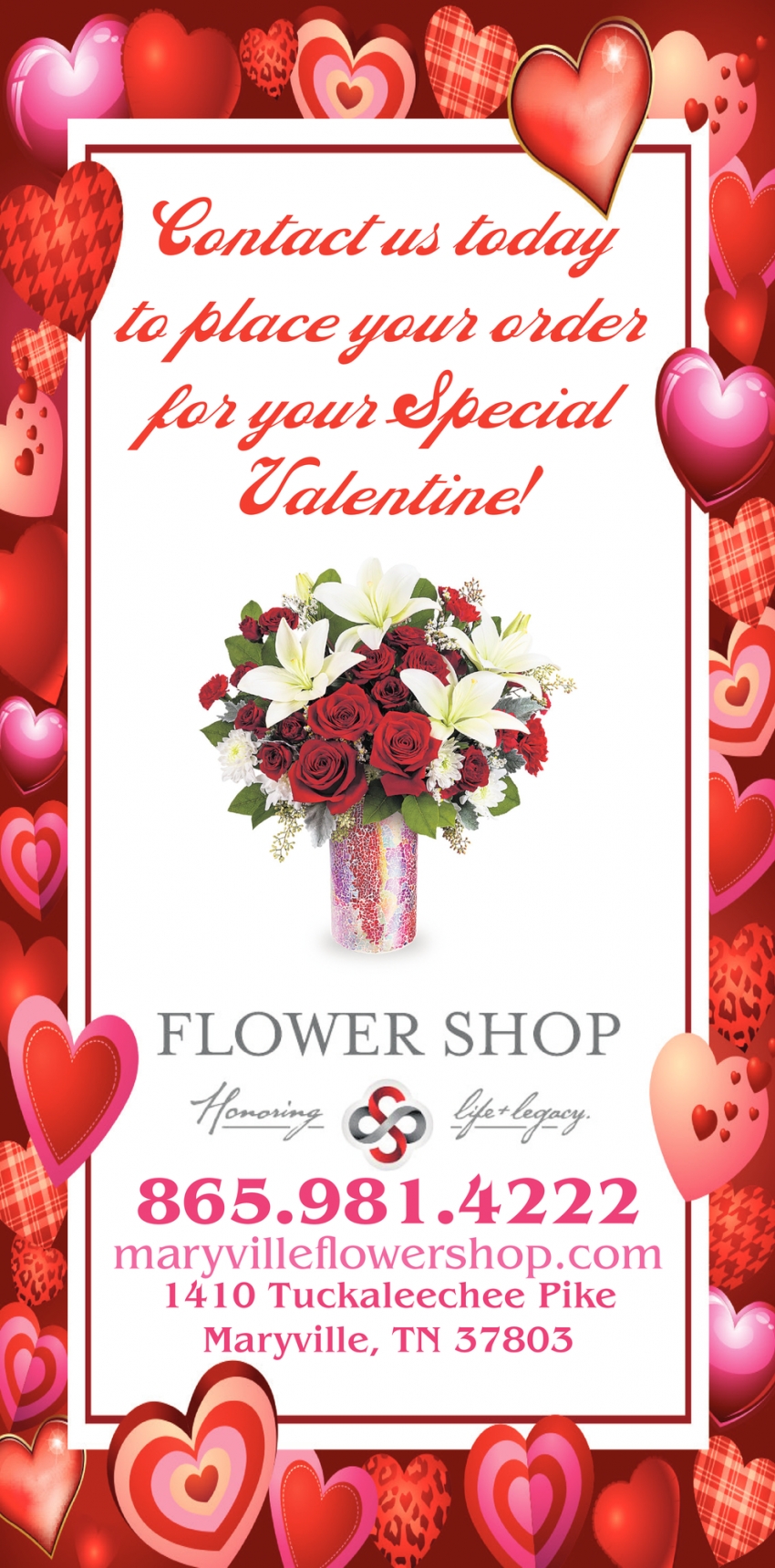 Contact Us Today To Place Your Order For Your Special Valentine!