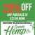 20% OFF Any Purchase of $20 or More