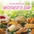 Treat Mom On Mother's Day