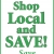 Shop Local and Save!