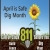 April Is Safe Dig Month
