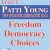 Freedom Democracy Choices