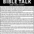 Bible Talk