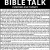 Bible Talk