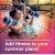 Add Fitness to Your Summer Plans!