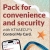 Pack for Convenience and Security