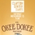 The Okee Dokee