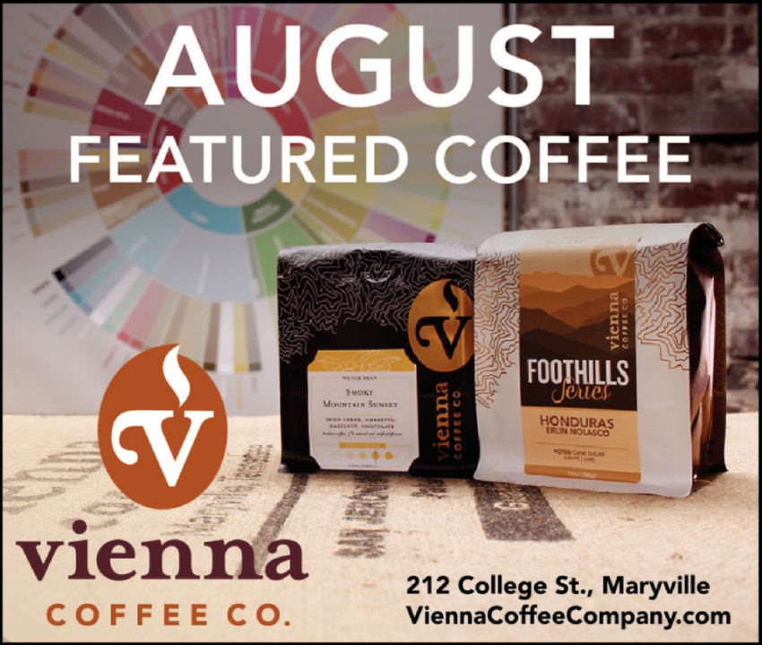 August Featured Coffee