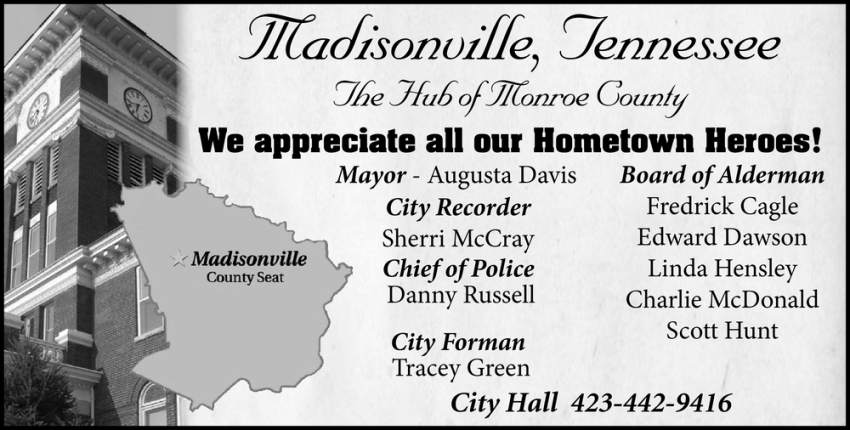 We Appreciate All Our Hometown Heroes!