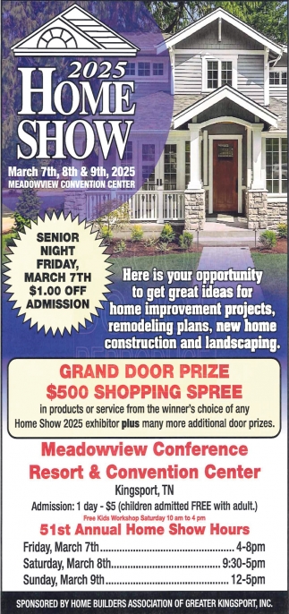 2025 Home Show (March 7,8 & 9, 2025)