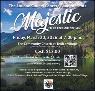 The Loudon County Concert Band Majestic (March 20, 2026)