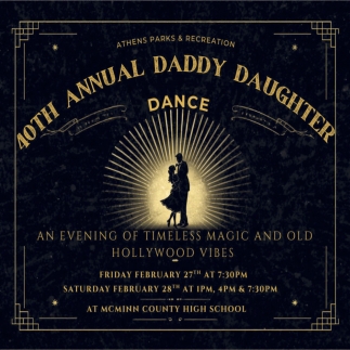 40th Annual Daddy Daughter Dance