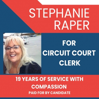 Stephanie Raper for Circuit Court Clerk