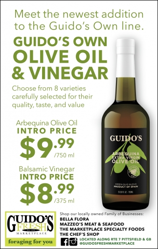 Guido S Own Olive Oil Vinegar Guido S Fresh Marketplace Great Barrington Ma