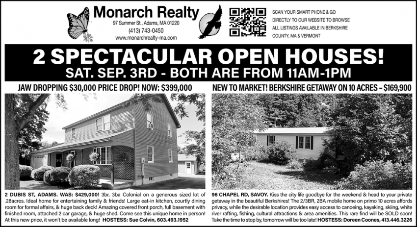 2 Spectacular Open Houses