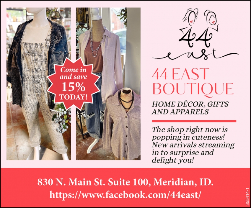 Home D cor Gifts And Apparels 44 East Boutique Meridian ID