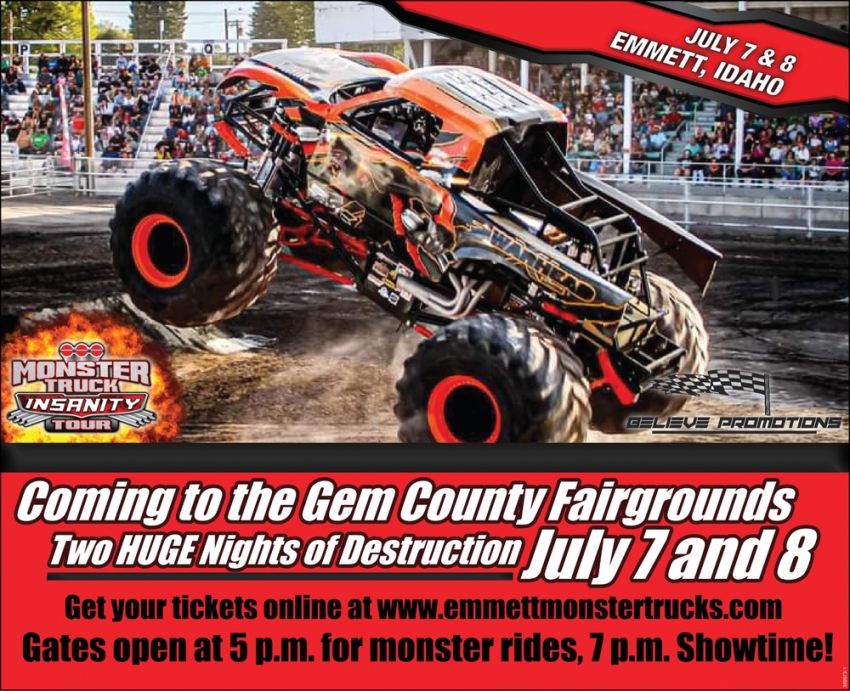 July 7 & 8, Monster Truck Insanity Tour