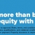 It's More Than Banking. It's Equity With Purpose