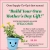 Build Your Own Mother's Day Gift
