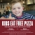 Kids Eat Free Pizza