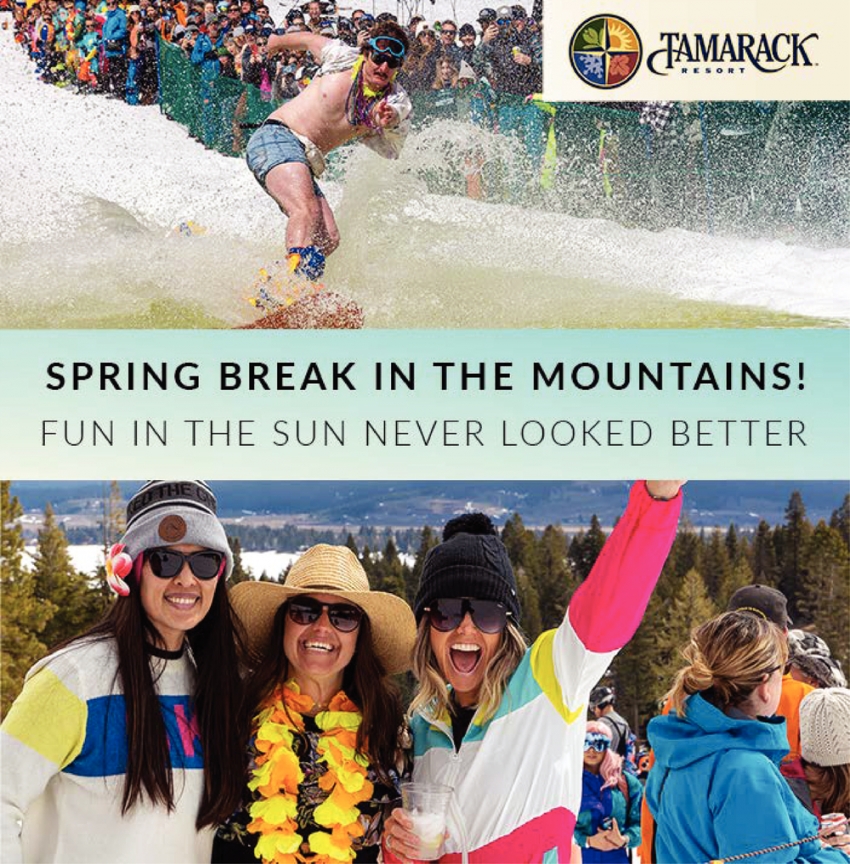 Spring Break In The Mountains!