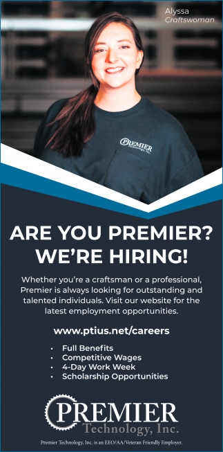 Are You Premier? We're Hiring!
