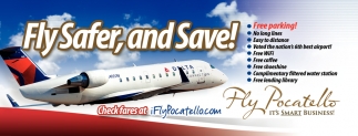 Fly Safer, And Save!