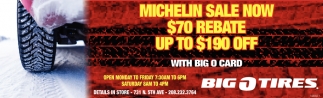 Michelin Sale Now $70 Rebate Up To $190 Off