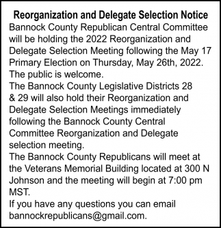 Reorganization And Delegate Selection Notice