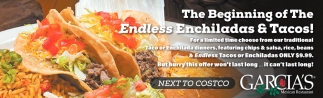 The Beggining of the Endless Enchiladas & Tacos
