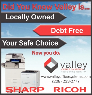 Did You Know Valley is... Locally Owned, Debt Free, Your Safe Choice
