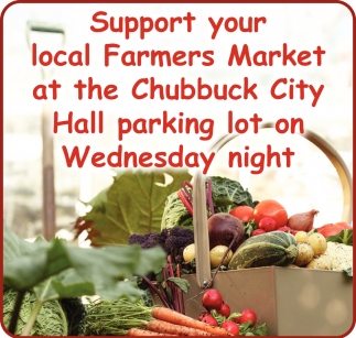 Support Your Local Farmers Market At The Chubbuck City Hall Parking Lot On Wednesday Night