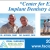 Center For Excellence In Implant Dentistry