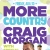 More Country Craig Morgan