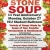 11 Year Anniversary!  Variety of Soups Made by Some of Your Favorite Restaurants & Businesses!