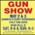 Gun Show May 2&3