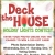 Deck The House Holiday Lights Contest