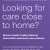 Looking For Care Close To Home?