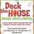 Deck the House Holiday Lights Contest