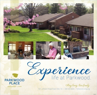 Experience Life At Parkwood