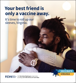 Your Best Friend is Only A Vaccine Away