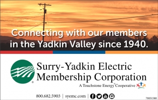 Connecting With Our Members In The Yadkin Valley Since 1940