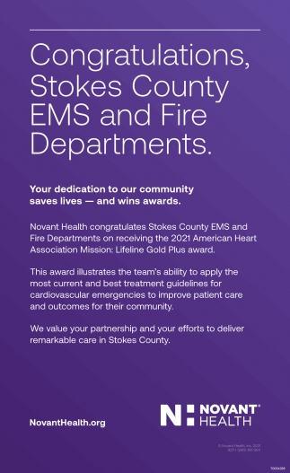 Congratulations, Stokes County EMS And Fire Departments.